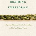 Braiding Sweetgrass by Robin Wall Kimmerer book cover